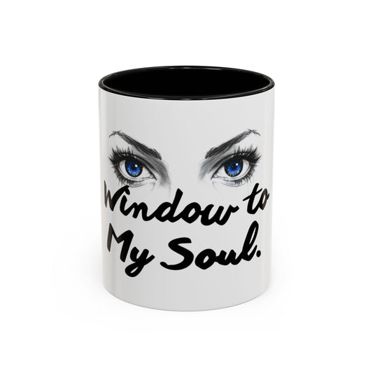 "Window to My Soul" Accent Coffee Mug — Blue Eyes Ceramic 11/15oz