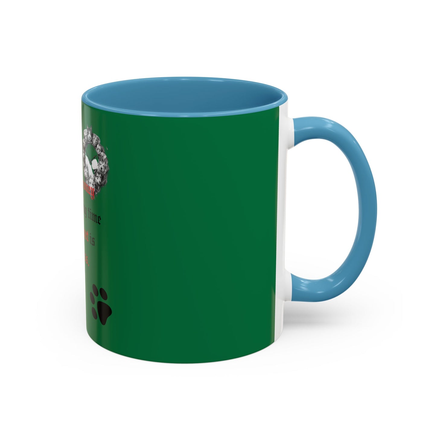 Pet Lover Accent Coffee Mug — “Time is money but spending time with my pet is priceless”