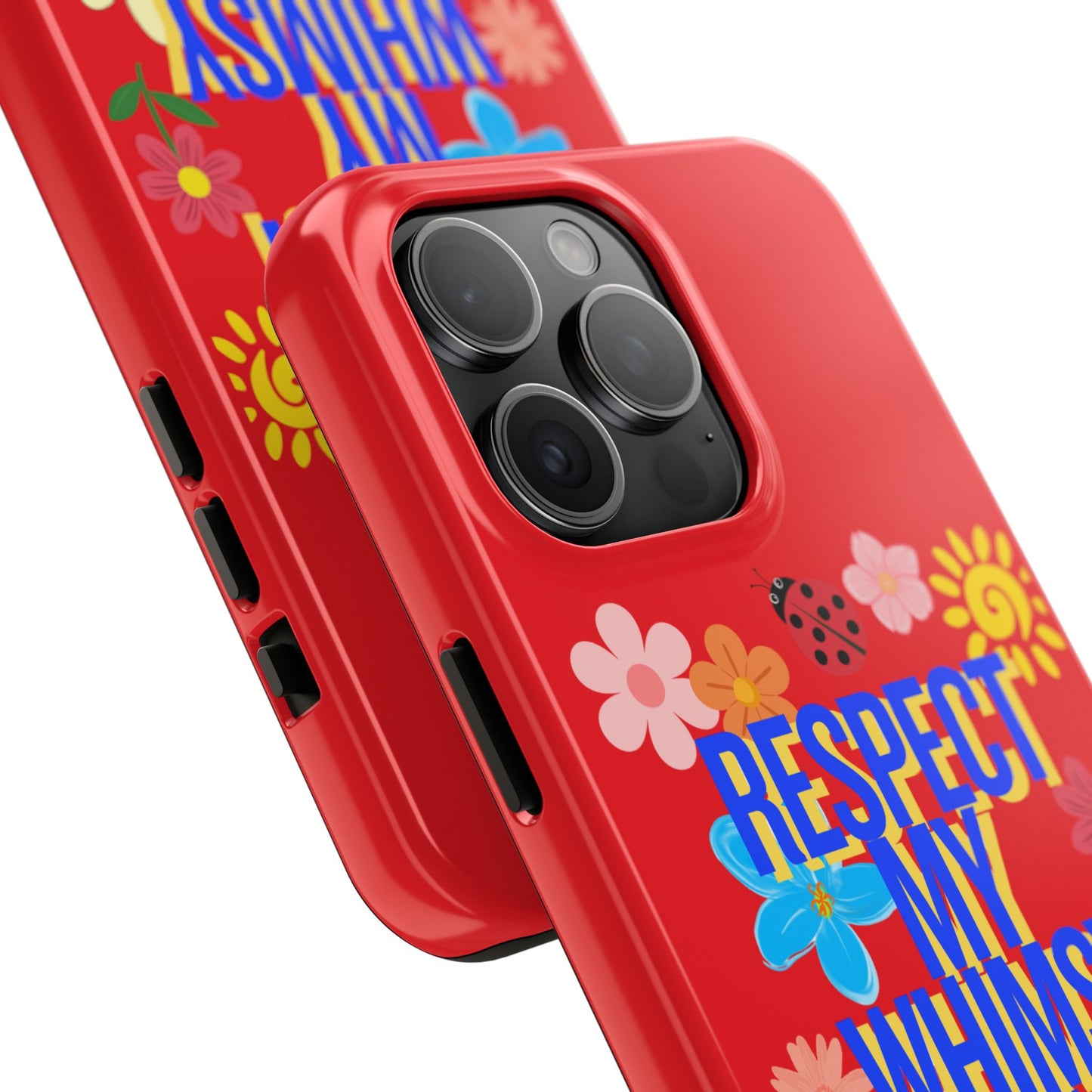 Respect My Whimsy Bitch! Tough Phone Case — Floral Retro Protective Cover