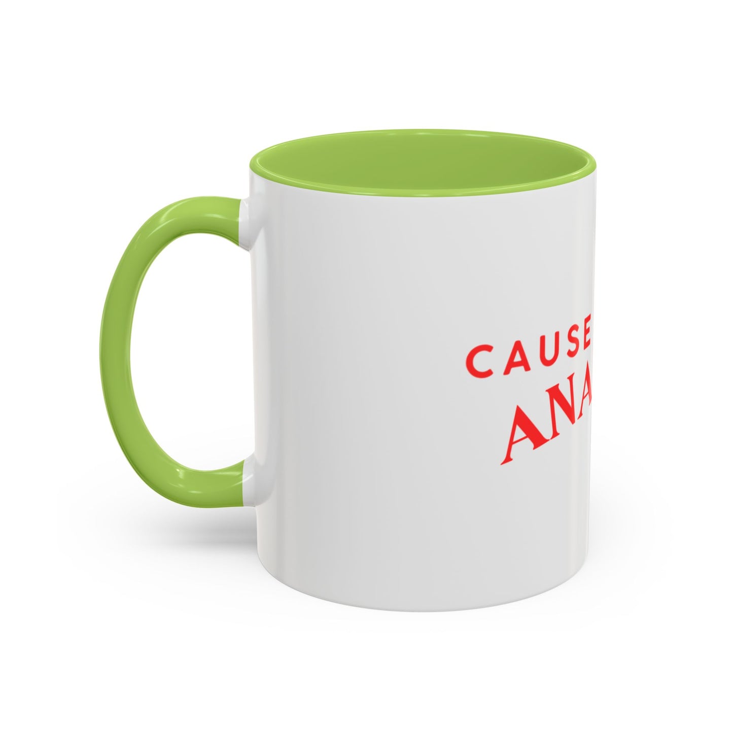 Accent Coffee Mug - "Cause a Little Anarchy" Red Typography