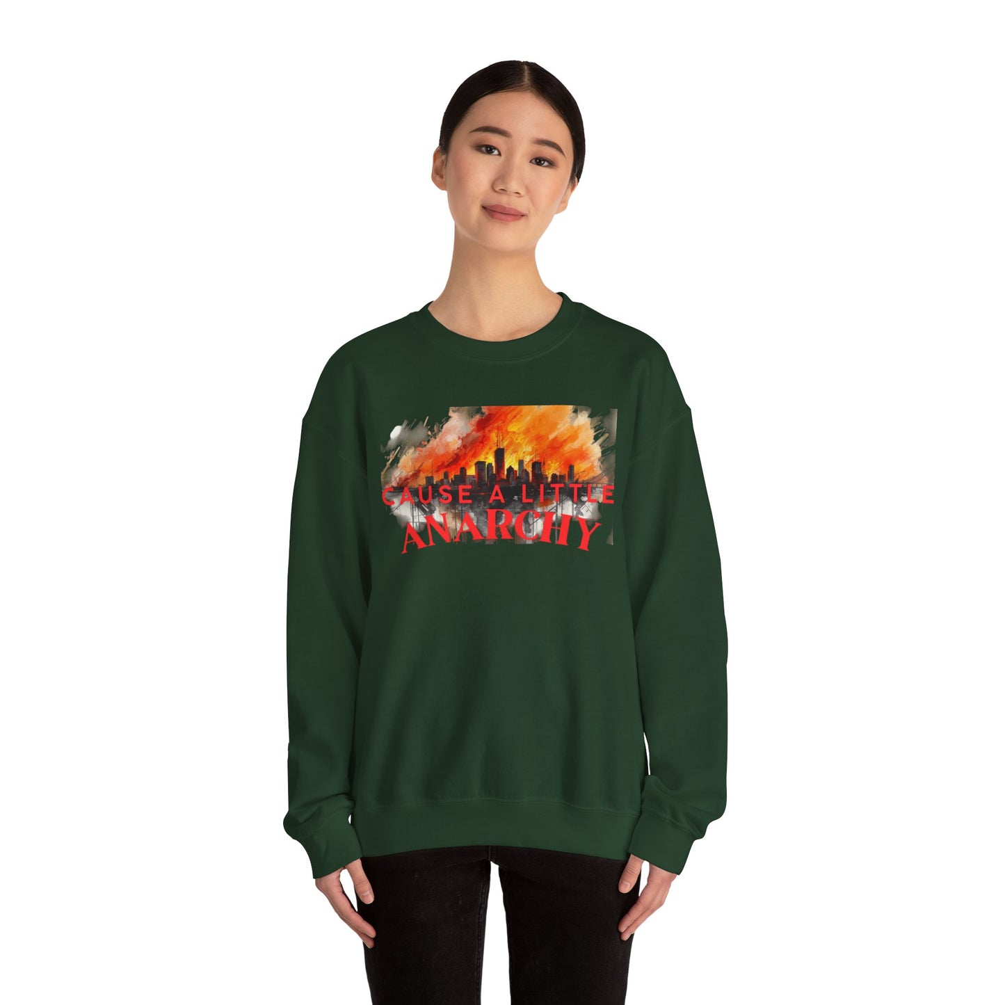 Anarchy Crewneck Sweatshirt — "A Little Anarchy Doesn't Hurt Everyone" Graphic Pullover