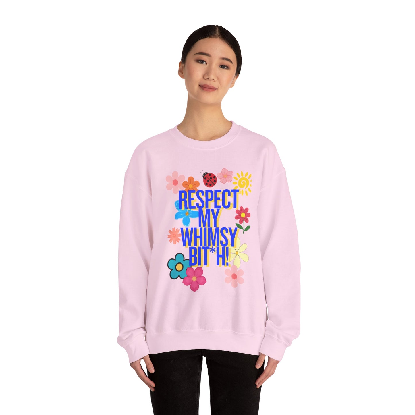 Respect My Whimsy Sweatshirt — Floral Retro Graphic Crewneck