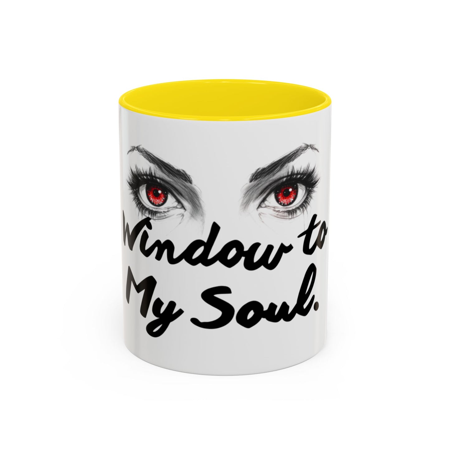 Accent Coffee Mug — “Window to My Soul” Red-Eyed Eyes Design