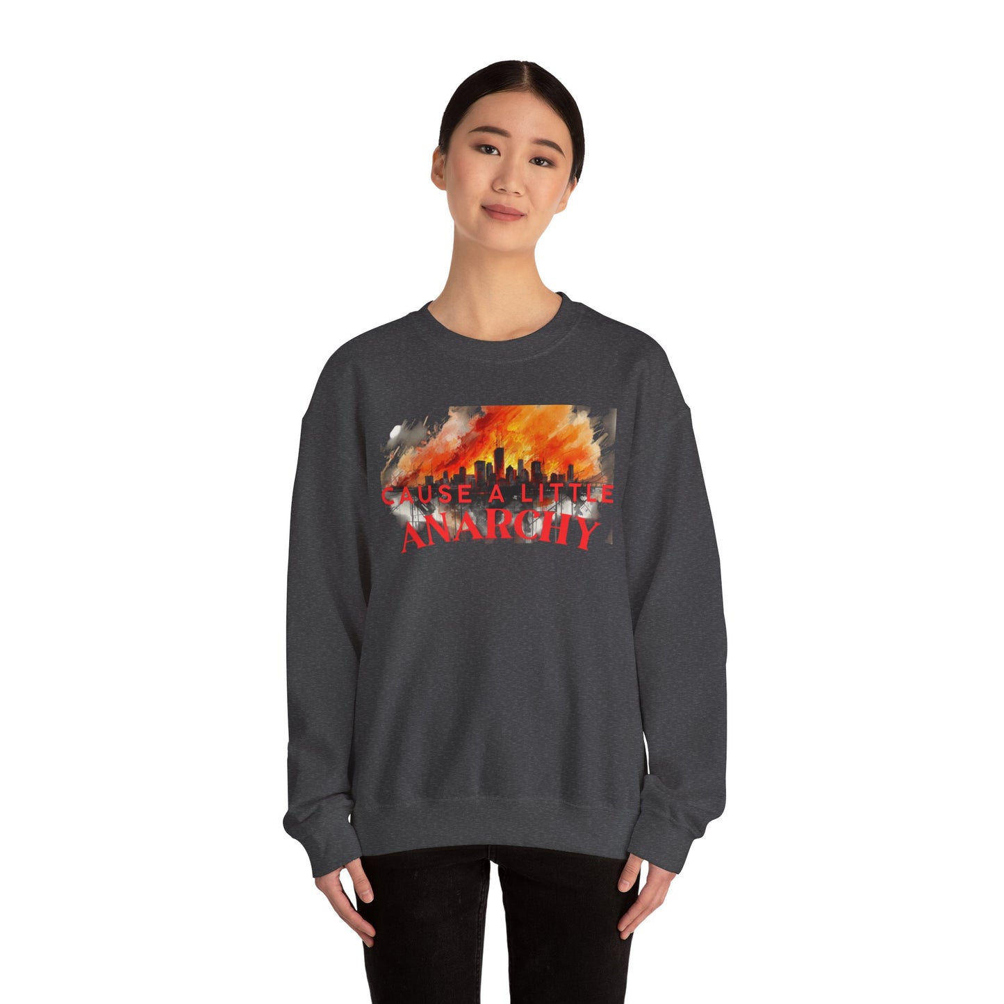 Anarchy Crewneck Sweatshirt — "A Little Anarchy Doesn't Hurt Everyone" Graphic Pullover
