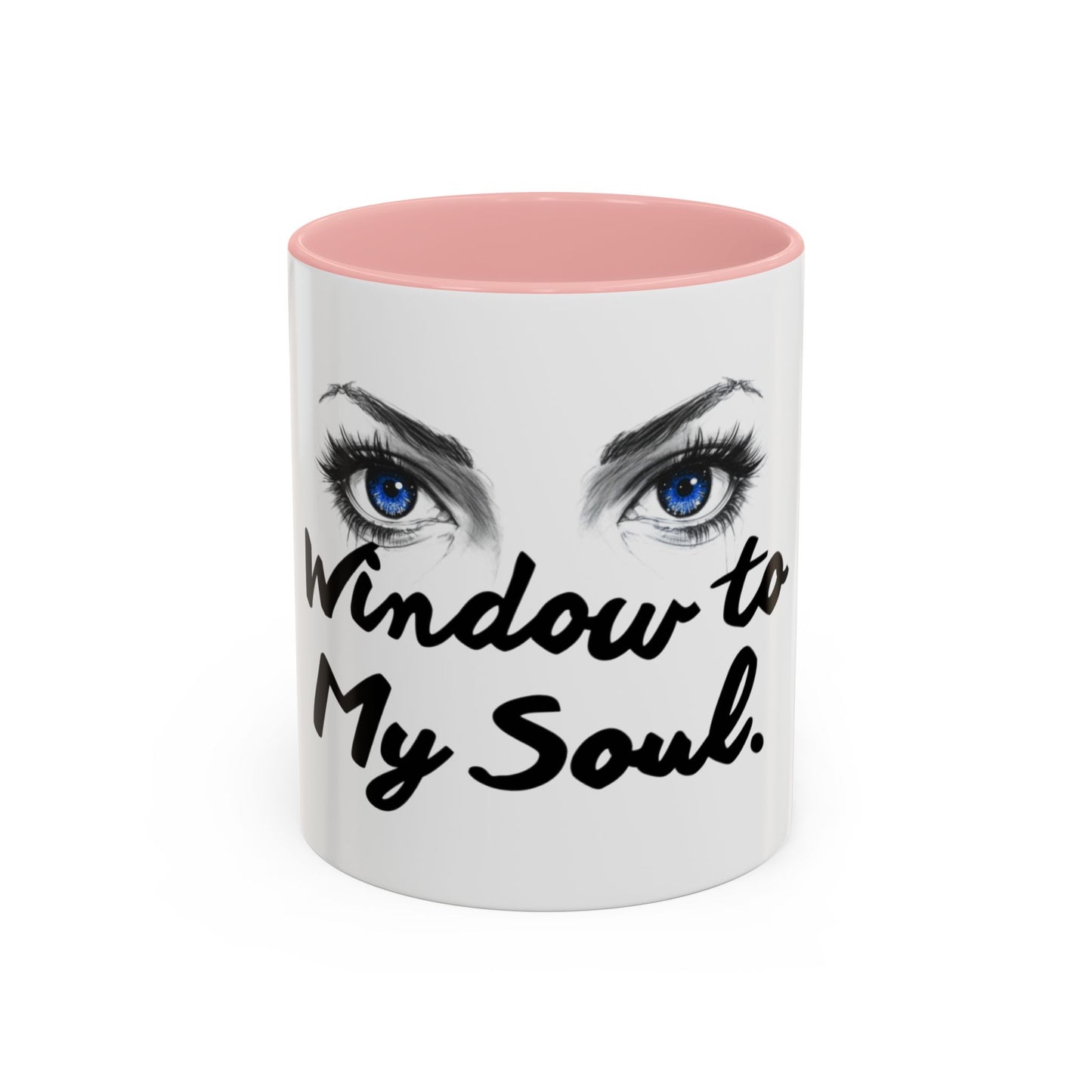 "Window to My Soul" Accent Coffee Mug — Blue Eyes Ceramic 11/15oz