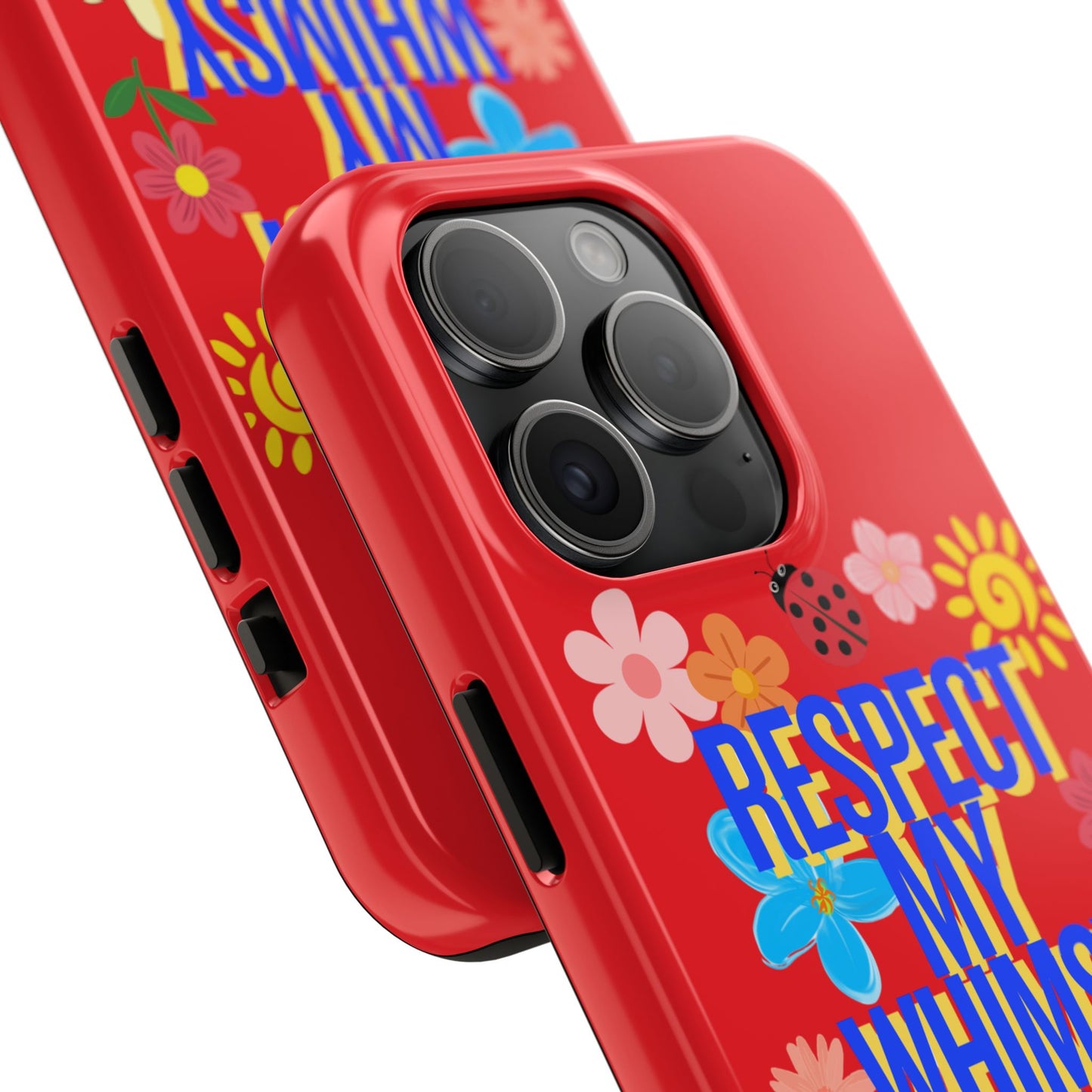 Respect My Whimsy Bitch! Tough Phone Case — Floral Retro Protective Cover