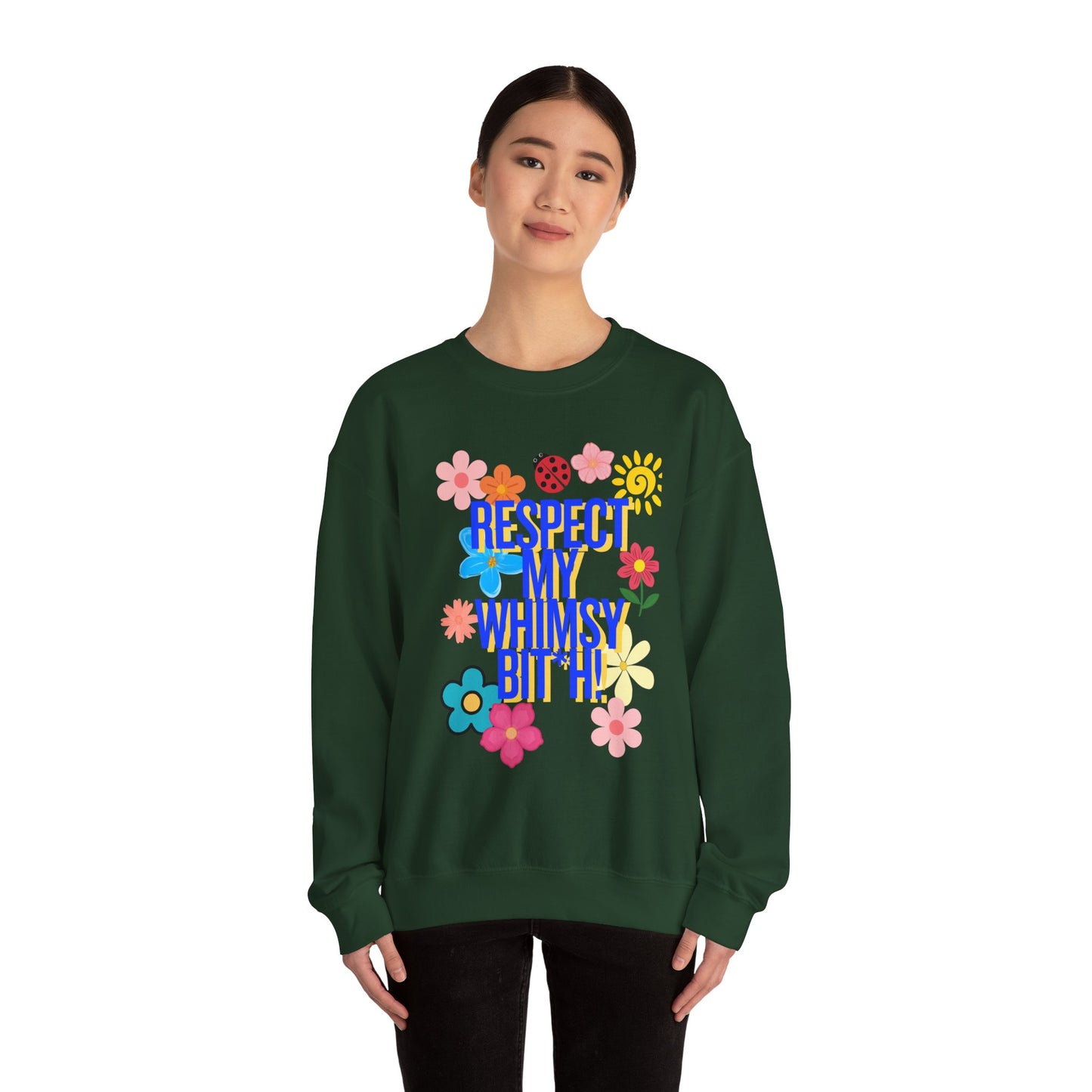 Respect My Whimsy Sweatshirt — Floral Retro Graphic Crewneck