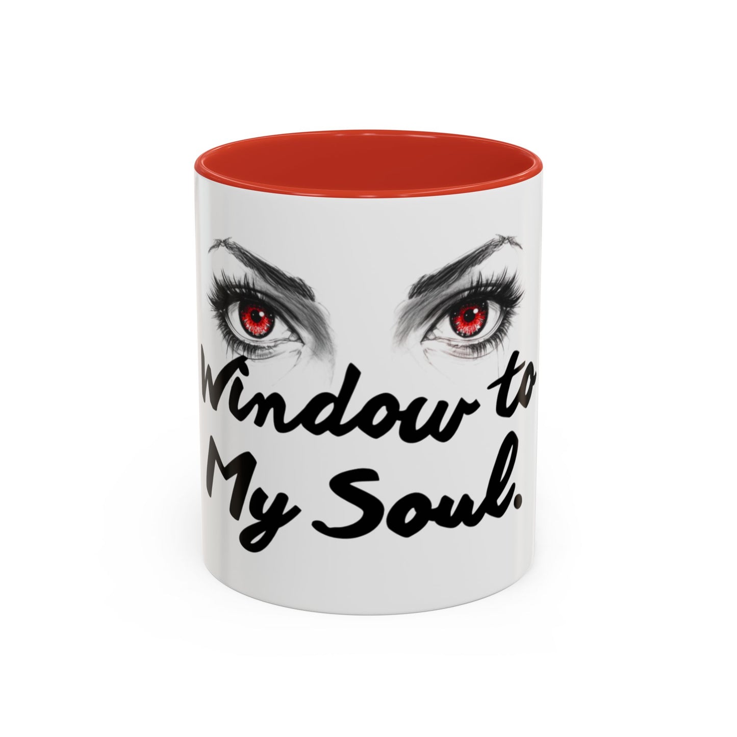Accent Coffee Mug — “Window to My Soul” Red-Eyed Eyes Design