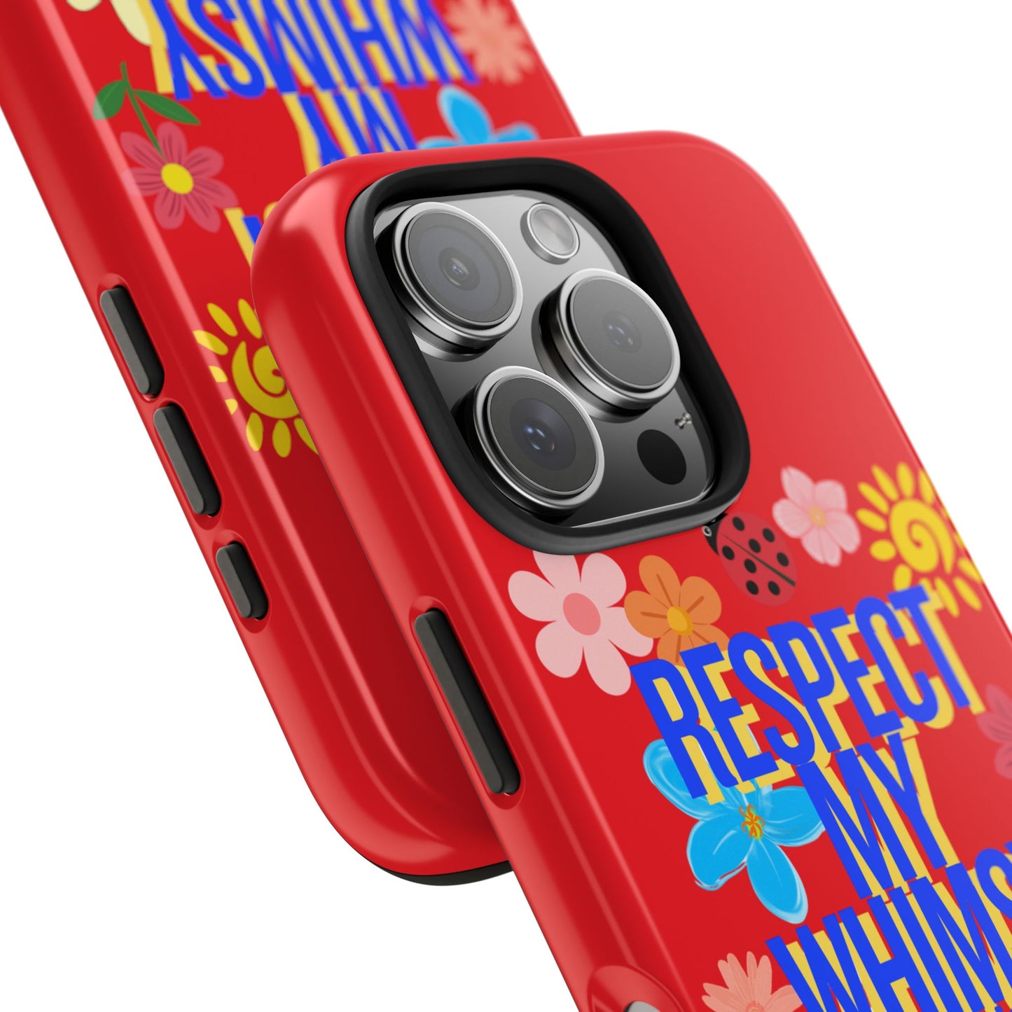 Respect My Whimsy Bitch! Tough Phone Case — Floral Retro Protective Cover