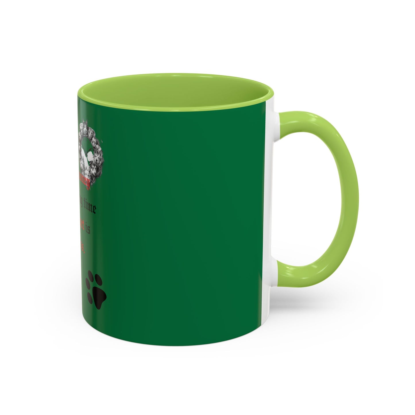 Pet Lover Accent Coffee Mug — “Time is money but spending time with my pet is priceless”