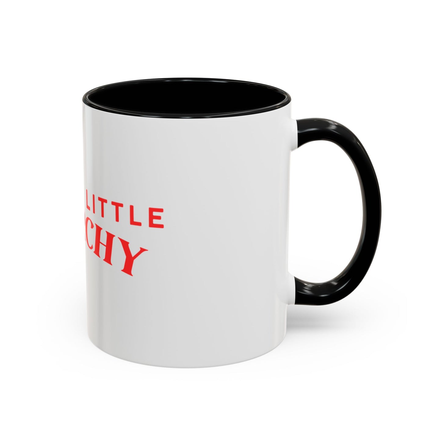 Accent Coffee Mug - "Cause a Little Anarchy" Red Typography
