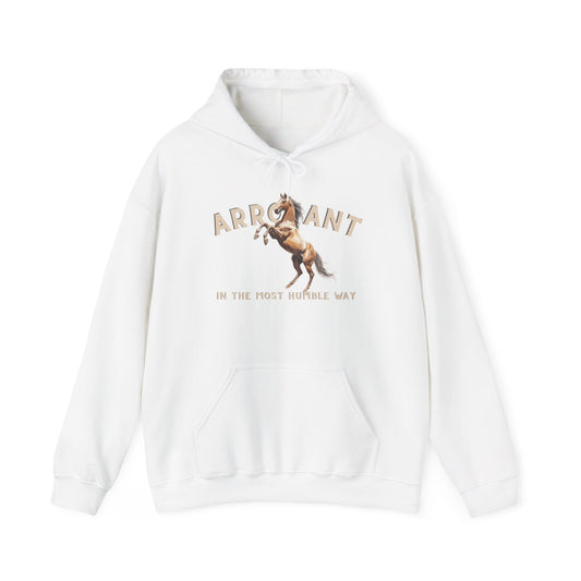 Arrogant Horse Hoodie – 'Arrogant in the Most Humble Way' Graphic Sweatshirt