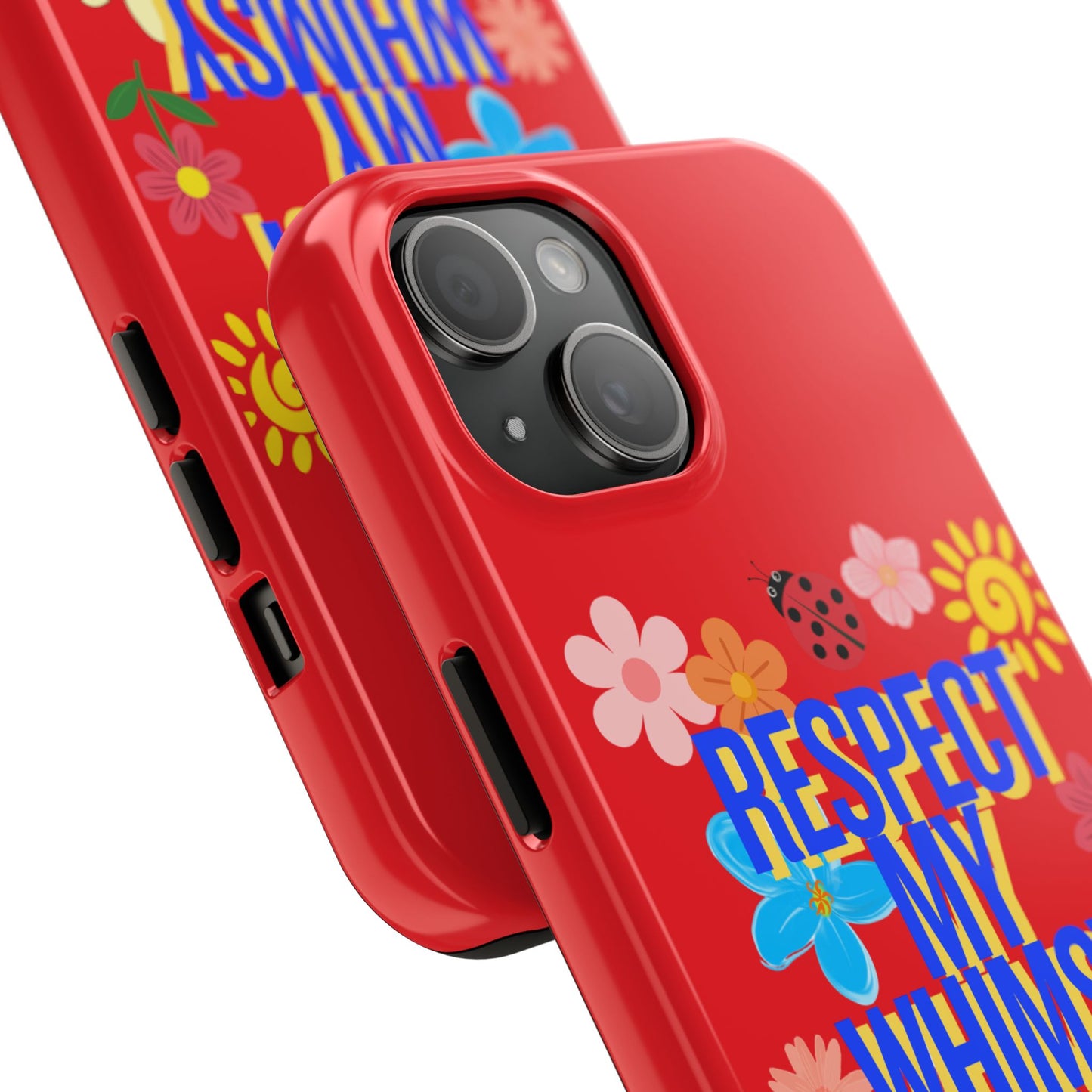 Respect My Whimsy Bitch! Tough Phone Case — Floral Retro Protective Cover
