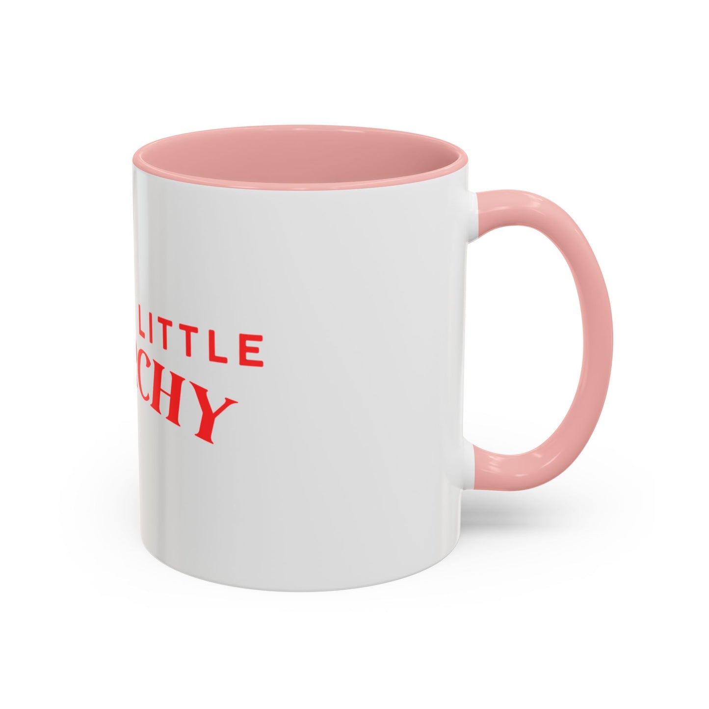 Accent Coffee Mug - "Cause a Little Anarchy" Red Typography