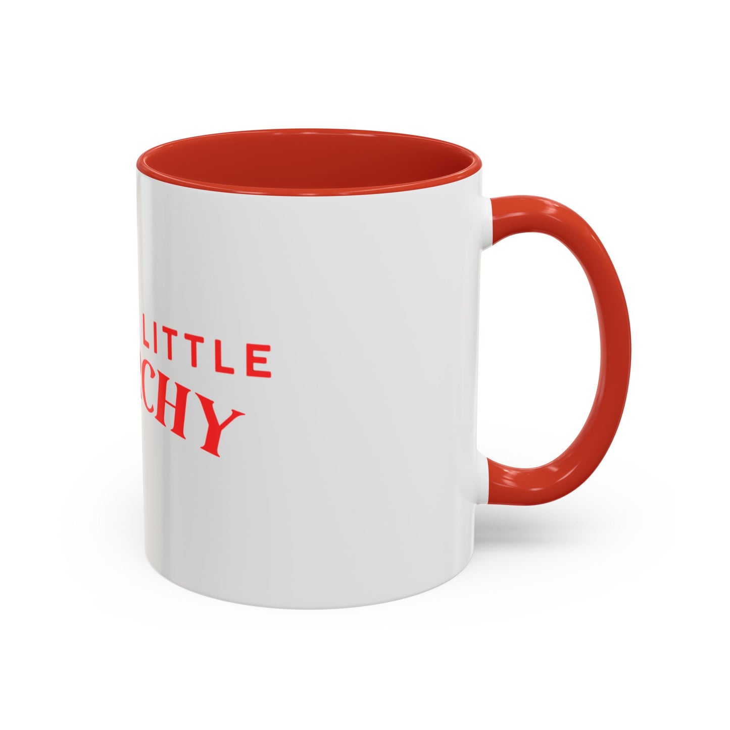 Accent Coffee Mug - "Cause a Little Anarchy" Red Typography
