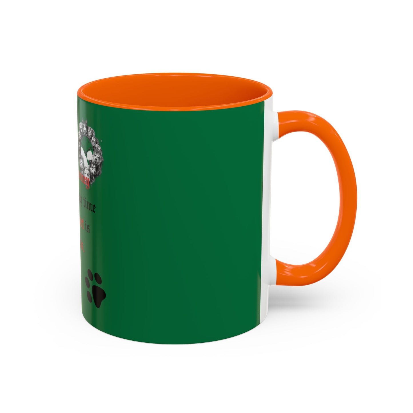 Pet Lover Accent Coffee Mug — “Time is money but spending time with my pet is priceless”
