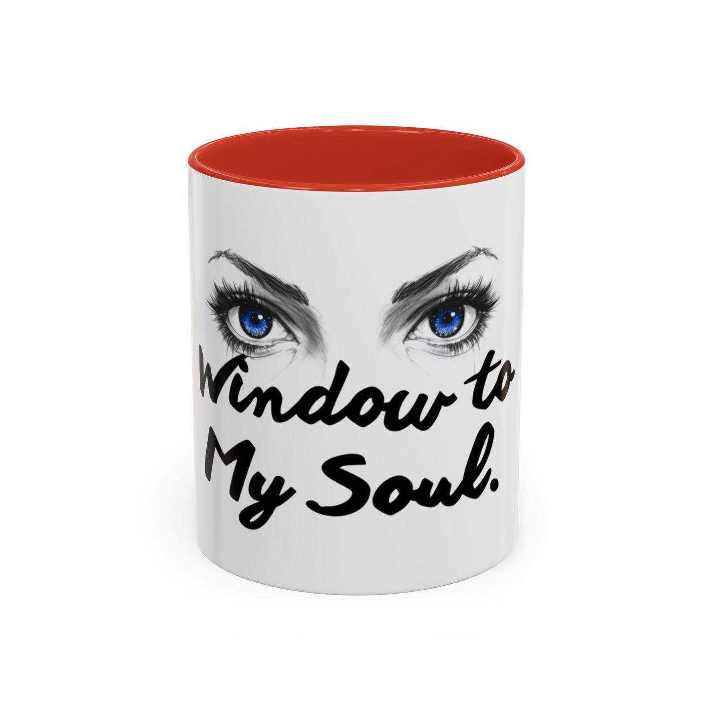 "Window to My Soul" Accent Coffee Mug — Blue Eyes Ceramic 11/15oz