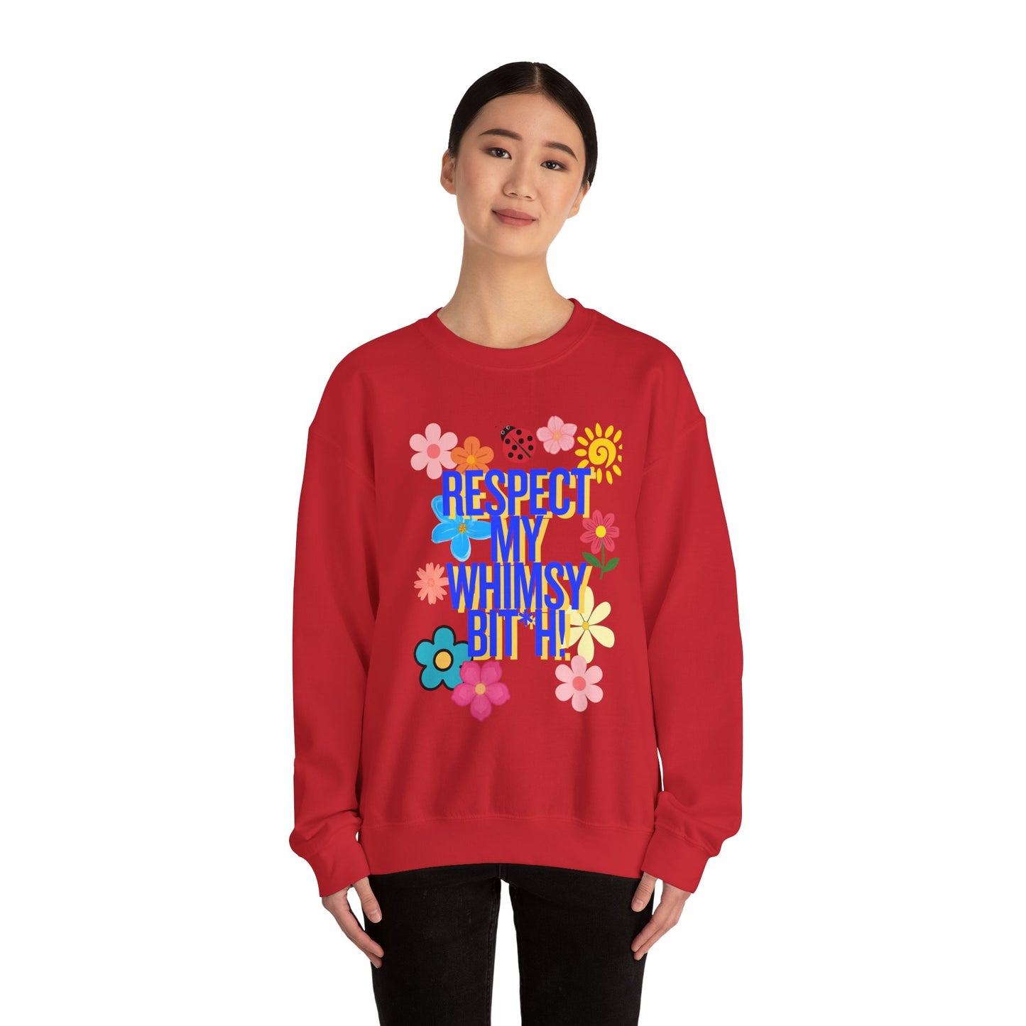 Respect My Whimsy Sweatshirt — Floral Retro Graphic Crewneck